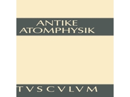 Livro Antike Atomphysik de De Gruyter (Alemão)