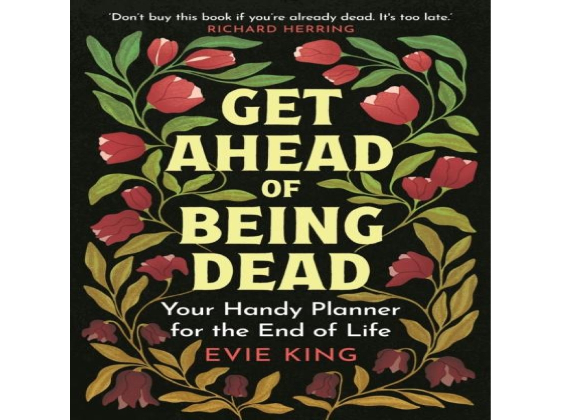 Livro Get Ahead of Being Dead de Evie King (Inglês)