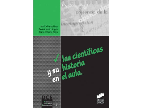Livro Las Científicas Y Su Historia En El Aula