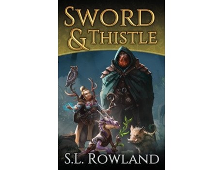 Livro Sword amp Thistle de SL Rowland (Inglês - Capa Dura)