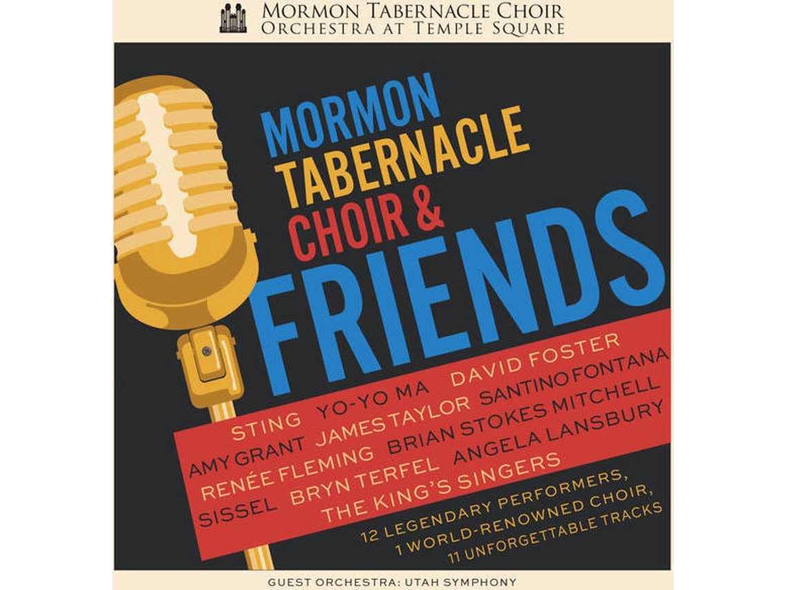 CD Mormon Tabernacle Choir - Mormon Tabernacle Choir & Friends