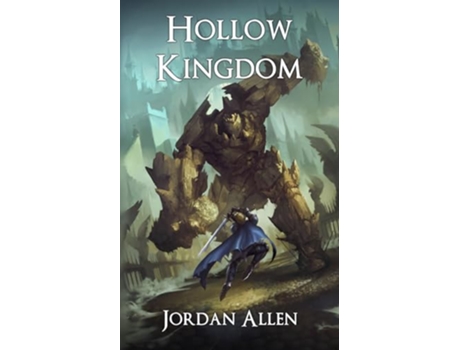 Livro Hollow Kingdom The Hollow Realms de Jordan Allen (Inglês)
