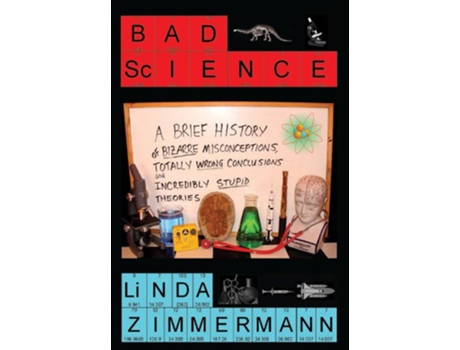 Livro Bad Science de Linda Zimmermann (Inglês)