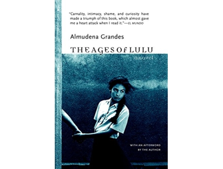 Livro Ages of Lulu de Almudena Grandes (Inglês)