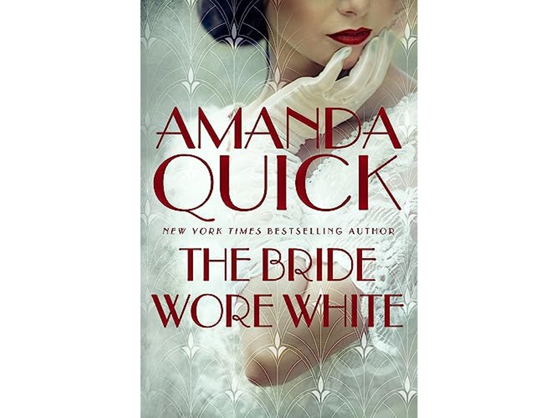 Livro Bride Wore White de Amanda Quick (Inglês)