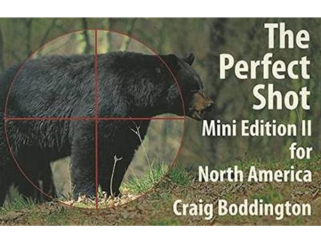 Livro North American Perfect Shot de Craig Boddington (Inglês)