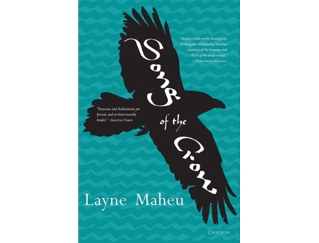 Livro Song Of The Crow De Layne Maheu (inglês)
