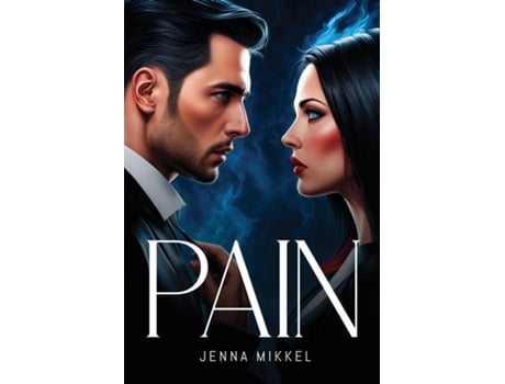 Livro Pain de Jenna Mikkel (Inglês)
