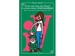 Livro Vivvy And Izzy The Dwarf De Helena Smole (inglês)
