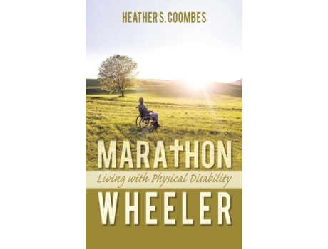 Livro Marathon Wheeler De Heather Coombes (inglês)
