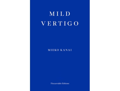 Livro Mild Vertigo de Mieko Kanai (Inglês)