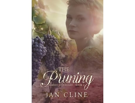 Livro The Pruning De Jan Cline (inglês - Capa Dura)