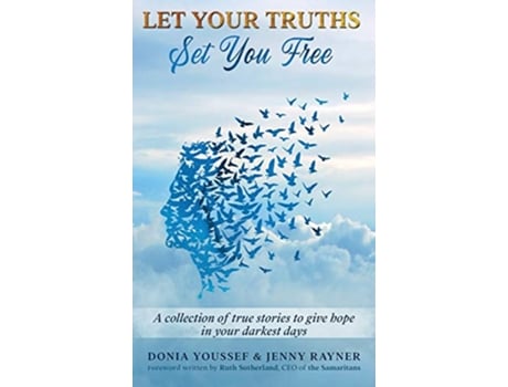 Livro Let Your Truths Set You Free de Donia Youssef Jenny Rayner (Inglês)