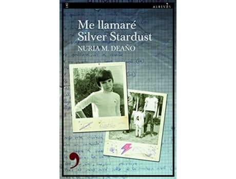 Livro Me Llamaré Silver Stardust de Nuria M Deaño (Espanhol)
