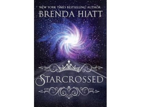Livro Starcrossed A Starstuck Novel de Brenda Hiatt (Inglês - Capa Dura)