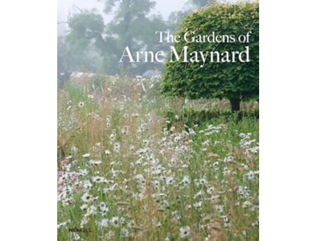 Livro Gardens of Arne Maynard de Arne Maynard (Inglês - Capa Dura)
