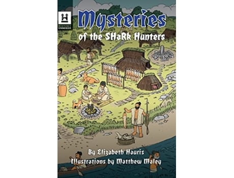 Livro Mysteries of the Shark Hunters The Jomon de Elizabeth Hauris (Inglês)
