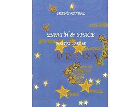 Livro Earth Space PoetryProse de Irene Astral (Inglês)