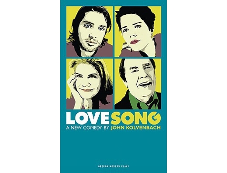 Livro Love Song Oberon Modern Plays de John Kolvenbach (Inglês)