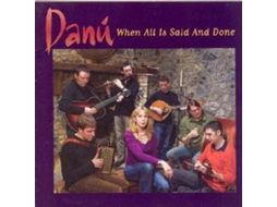 CD Danú - When All Is Said And Done