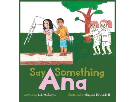 Livro Say Something Ana de Lj McBayne (Inglês)