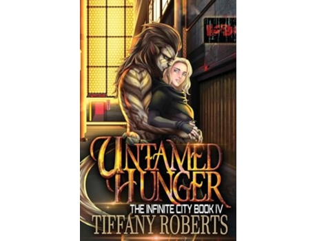 Livro Untamed Hunger de Tiffany Roberts (Inglês)