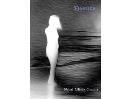 Livro Destiny De Ngozi Olivia Osuoha (inglês)