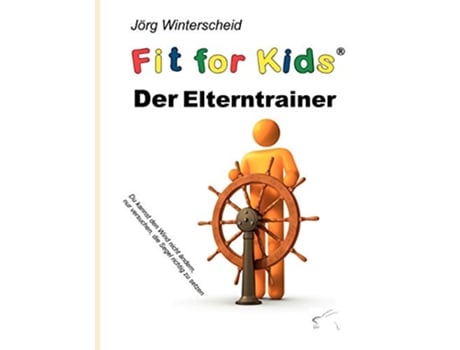 Livro Der Elterntrainer Fit for kids German Edition de Jörg Winterscheid (Alemão)