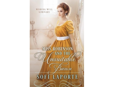 Livro Miss Robinson and the Unsuitable Baron de Sofi Laporte (Inglês)