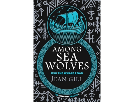 Livro Among Sea Wolves 1150 The Whale Road de Jean Gill (Inglês)