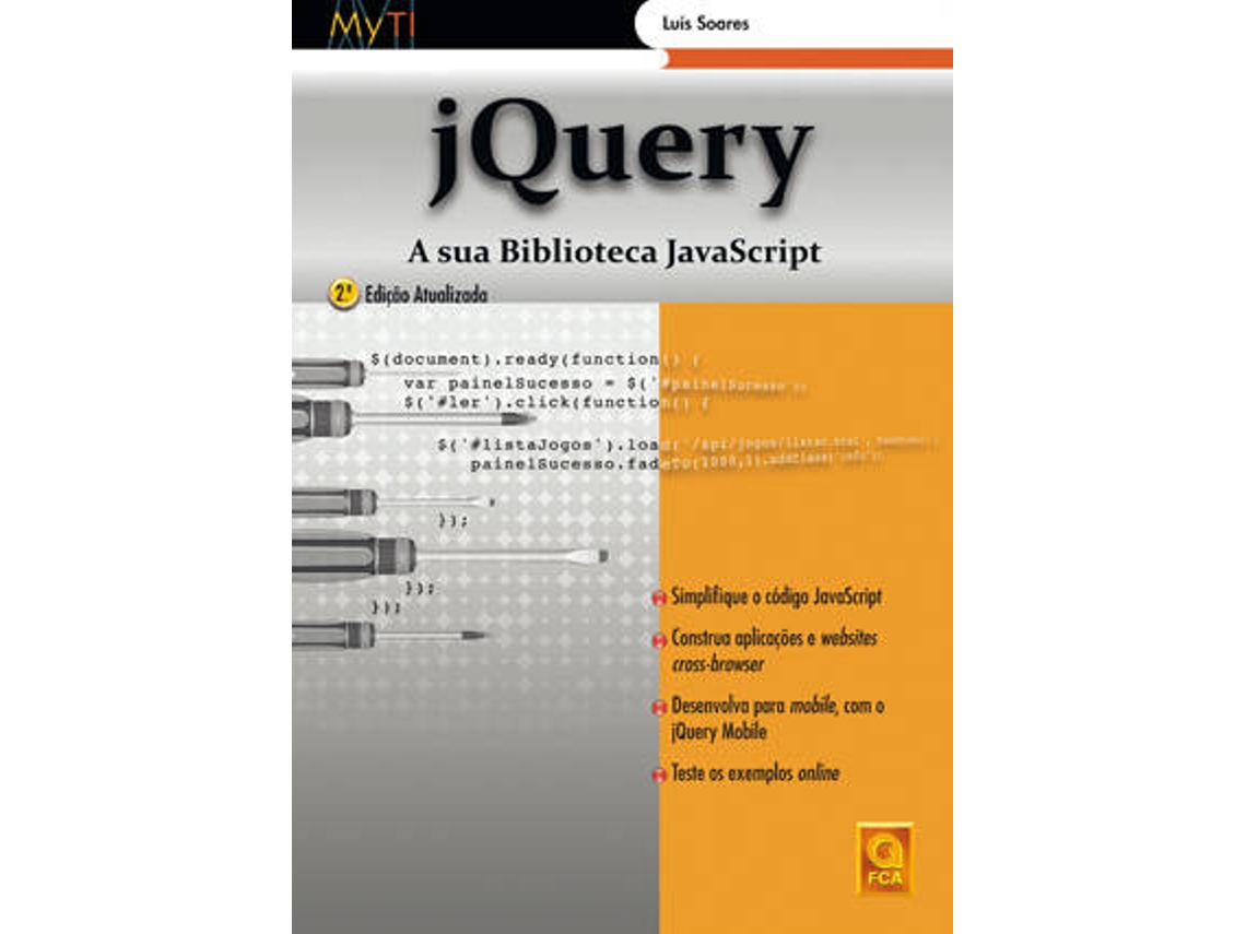Livro jQuery A sua Biblioteca JavaScript de Luís Soares (Português do Brasil)