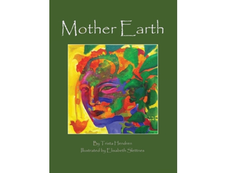 Livro Mother Earth De Trista Hendren (inglês)