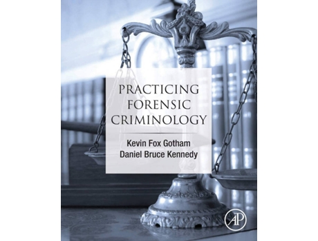 Livro Practicing Forensic Criminology de Gotham Fox (Inglês)