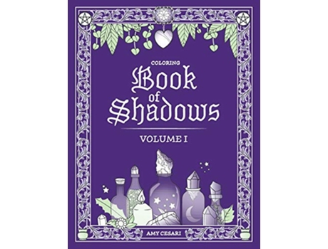 Livro Coloring Book of Shadows de Amy Cesari (Inglês)