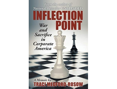 Livro Inflection Point War and Sacrifice in Corporate America de Traci Medford-Rosow (Inglês)