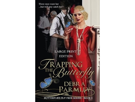 Livro Trapping the Butterfly de Debra A Parmley (Inglês - Capa Dura)