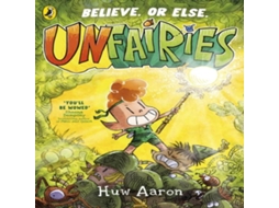Livro Unfairies de Huw Aaron (Inglês)