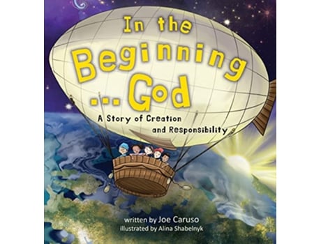 Livro In the BeginningGod A Story of Creation and Responsibility de Joe Caruso (Inglês)