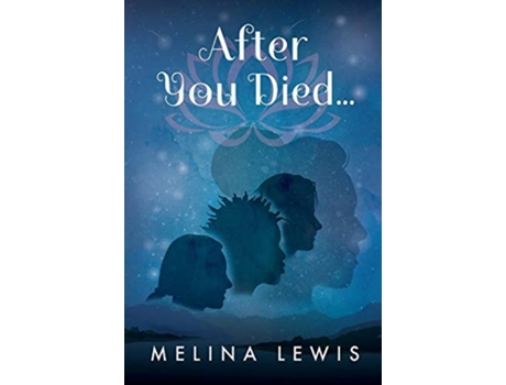 Livro After You Died 1 de Melina Lewis (Inglês)