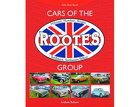 Livro Cars of the Rootes Group de Graham Robson (Inglês - Capa Dura)