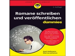 Livro Romane schreiben und veröffentlichen für Dummies de Axel Hollmann (Alemão)