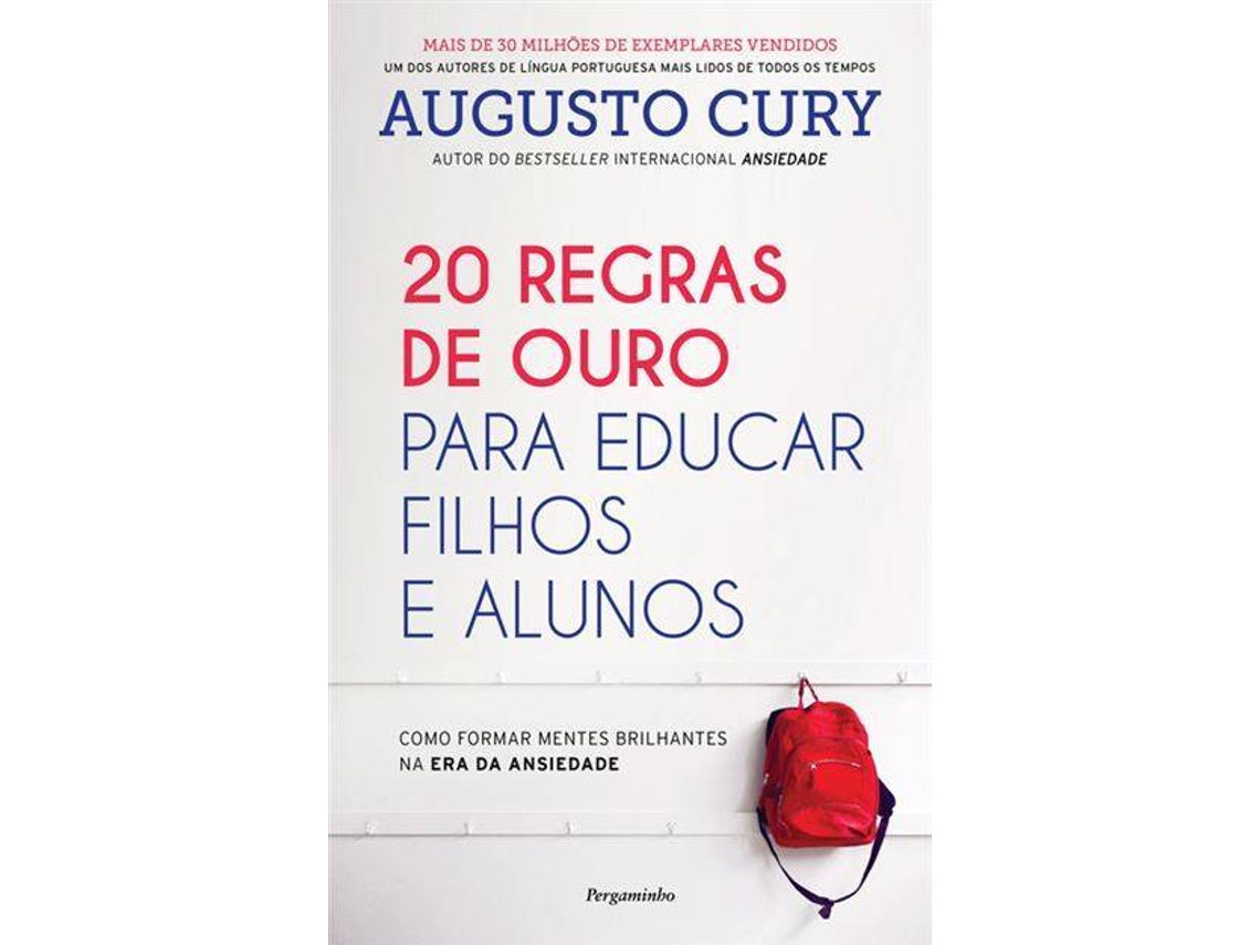 Livro 20 Regras de Ouro para Educar Filhos e Alunos de Augusto Cury (Português)