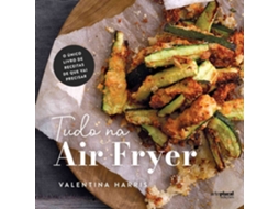 Livro Tudo na Air Fryer de Valentina Harris (Português)
