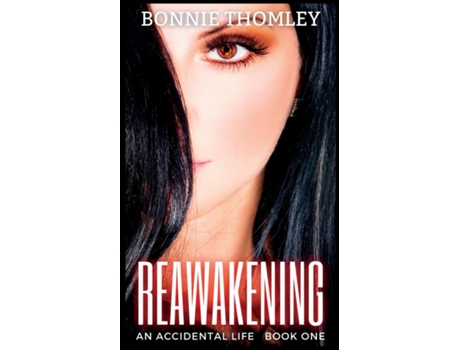 Livro ReAwakening de Bonnie Thomley (Inglês)