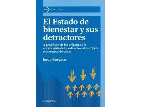 Livro Estado De Bienestar Y Detractores de José Burgaya