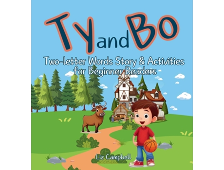 Livro Ty and Bo Two-letter Words Story and Activity Book for Beginner Readers de Liz Campbell (Inglês)