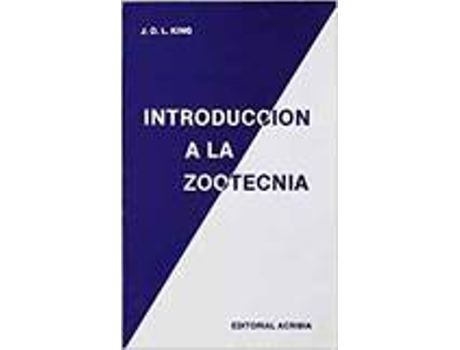 Livro Introducción A La Zootecnia de J. O. L. King