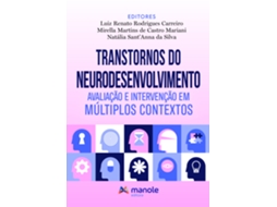 Livro Transtornos Do Neurodesenvolvimento Avaliação E Intervenção Em Múltiplos Contextos de Luiz Renato Rodrigues (Poortugues do Brasil)