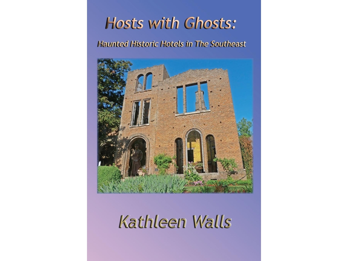 Livro Hosts with Ghosts de Kathleen Walls (Inglês)