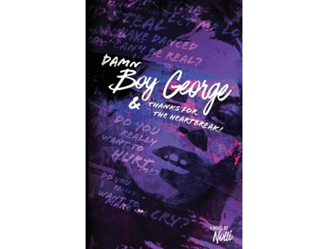 Livro Damn Boy George amp Thanks for the Heartbreak! de Rubio-Mcmillon, Maurice &Quot et al. (Inglês)